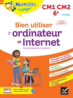Télécharger le livre :  Chouette - Bien utiliser l'ordinateur et Internet CM1/CM2/6e