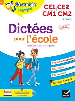 Télécharger le livre :  Chouette - Dictées pour l'école CE1/CE2/CM1/CM2