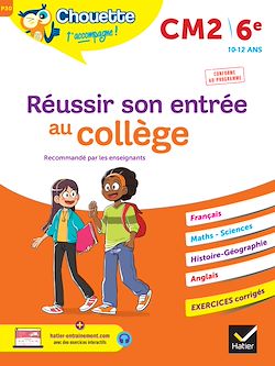 Télécharger le livre :  Chouette - Réussir son entrée au collège CM2/6e