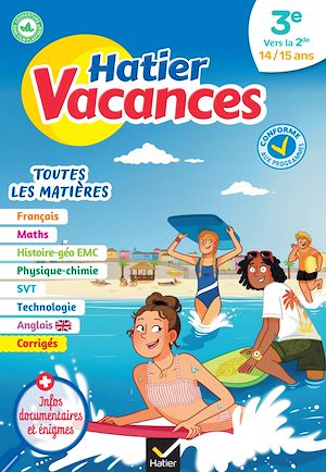 Téléchargez le livre :  Cahier de vacances 2026 - Hatier vacances - Toutes les matières de la 3e à la 2de