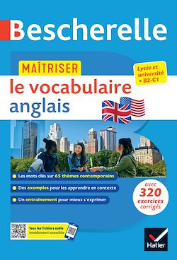 Télécharger le livre :  Bescherelle - Maîtriser le vocabulaire anglais contemporain (lexique thématique & exercices)