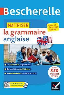 Télécharger le livre :  Bescherelle - Maîtriser la grammaire anglaise (grammaire & exercices)