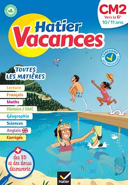 Télécharger le livre :  Hatier vacances - Cahier de vacances 2025 du CM2 vers la 6e 10/ 11 ans