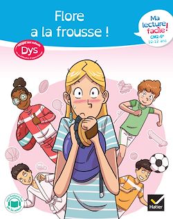 Télécharger le livre :  Ma lecture facile dys CM2-6e : Flore a la frousse !