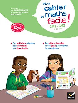 Télécharger le livre :  Mon cahier de maths facile ! adapté aux enfants DYS ou en difficulté d'apprentissage CM1-CM2