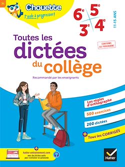 Télécharger le livre :  Chouette - Toutes les dictées du collège 6e, 5e, 4e, 3e
