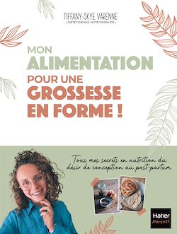 Télécharger le livre :  Mon alimentation pour une grossesse en forme !