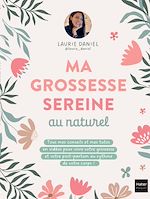 Télécharger le livre :  Ma grossesse sereine au naturel