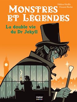 Télécharger le livre :  Monstres et légendes - La double vie du Dr Jekyll - CP/CE1 6/7 ans
