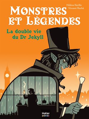 Download the eBook: Monstres et légendes - La double vie du Dr Jekyll - CP/CE1 6/7 ans