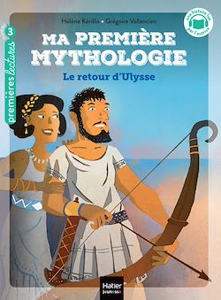 Télécharger le livre :  Ma première mythologie - Le retour d'Ulysse CP/CE1 6/7 ans