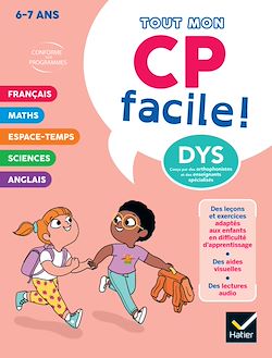 Télécharger le livre :  Mon CP facile ! Adapté aux enfants DYS ou en difficulté d'apprentissage  - 6 ans