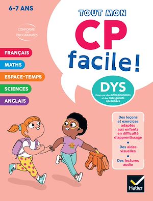 Download the eBook: Mon CP facile ! Adapté aux enfants DYS ou en difficulté d'apprentissage  - 6 ans