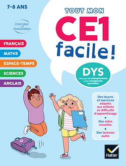 Télécharger le livre :  Mon CE1 facile ! Adapté aux enfants DYS ou en difficulté d'apprentissage - 8 ans