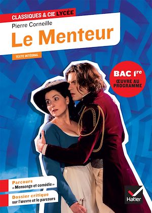 Téléchargez le livre :  Le Menteur (oeuvre au programme du Bac de français 2026, 1re générale & techno)