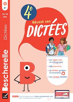 Télécharger le livre :  Bescherelle - Réussir ses dictées et progresser en orthographe - 4e