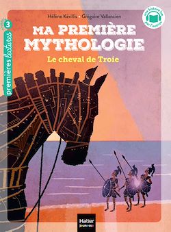 Télécharger le livre :  Ma première mythologie - Le cheval de Troie CP/CE1 6/7 ans