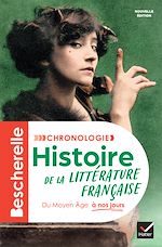 Télécharger le livre :  Bescherelle - Chronologie de la littérature française - Nouvelle édition
