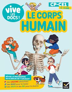 Télécharger le livre :  Vive les docs - Le corps humain - CP / CE1