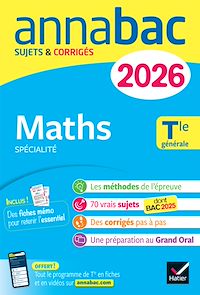 Téléchargez le livre :  Annales du bac 2026 - Annabac Maths Tle générale (spécialité)