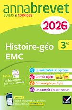 Télécharger le livre :  Annales du brevet 2026 - Annabrevet Histoire-géographie EMC 3e - Nouveau brevet
