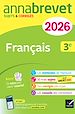 Télécharger le livre :  Annales du brevet 2026 - Annabrevet Français 3e - Nouveau brevet