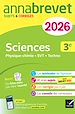 Télécharger le livre :  Annales du brevet 2026 - Annabrevet Sciences (Physique-chimie, SVT, Technologie) 3e - Nouveau brevet