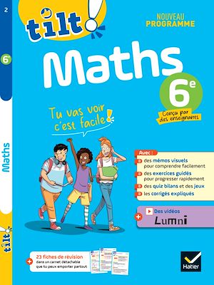 Téléchargez le livre :  Tilt ! Maths 6e Nouveau programme
