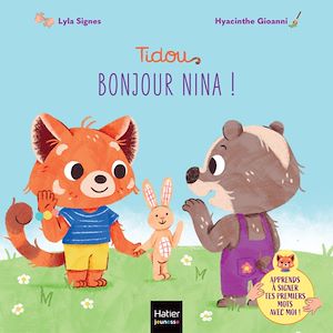Téléchargez le livre :  Tidou - Bonjour Nina !