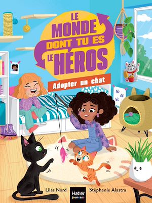 Téléchargez le livre :  Le monde dont tu es le héros - Adopter un chat - 7/9 ans CE1/CE2