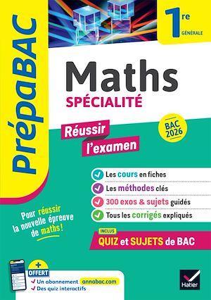 Téléchargez le livre :  Prépabac "Réussir l'examen" Maths 1re générale (spécialité) Bac 2026