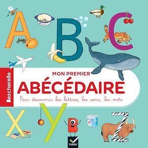 Download the eBook: Bescherelle - Mon premier abécédaire