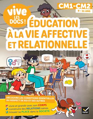 Download the eBook: Vive les docs - Éducation à la vie affective et relationnelle - CM1 / CM2