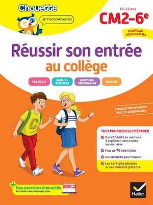 Téléchargez le livre :  Chouette - Réussir son entrée au collège CM2/6e