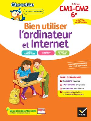 Téléchargez le livre :  Chouette - Bien utiliser l'ordinateur et Internet CM1/CM2/6e