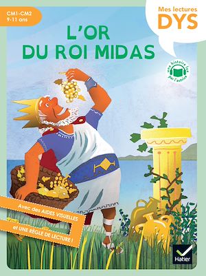Download the eBook: L'or du roi Midas - Lecture adaptée - CM1-CM2