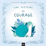 Download this eBook Une histoire de courage
