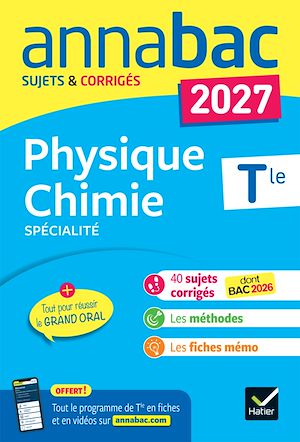 Download the eBook: Annales du bac 2027 - Annabac Physique-Chimie Tle générale (spécialité)