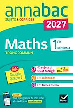 Download this eBook Annales du bac 2027 - Annabac Maths 1re générale tronc commun - Nouvelle épreuve