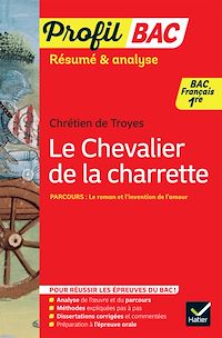 Download this ebook Profil - Le chevalier de la charrette (Bac de français 2027)