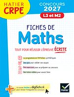 Download this eBook Hatier CRPE - Fiches de Maths - Epreuve écrite d'admissibilité - 2027 - L3 et M2