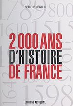 Télécharger le livre :  2.000 ans d'histoire de France : L'Histoire au galop