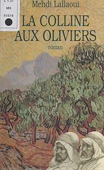 Télécharger le livre :  La Colline aux oliviers