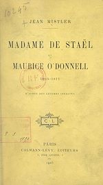 Télécharger le livre :  Madame de Staël et Maurice O'Donnell
