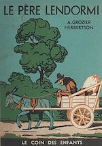 Télécharger le livre :  Le père Lendormi