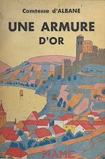 Télécharger le livre :  Une armure d'or