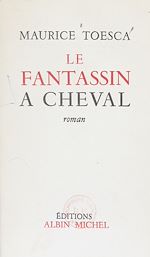 Download this eBook Le fantassin à cheval