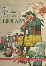 Download this eBook L'homme qui vivra mille ans