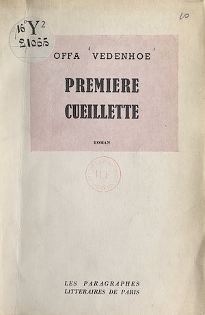 Téléchargez le livre :  Première cueillette