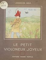 Télécharger le livre :  Le petit violoneux joyeux